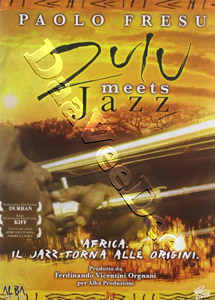 Zulu Meets Jazz |   DVD